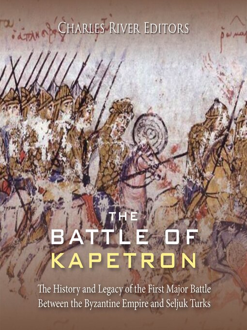 Title details for The Battle of Kapetron by Charles River Editors - Available